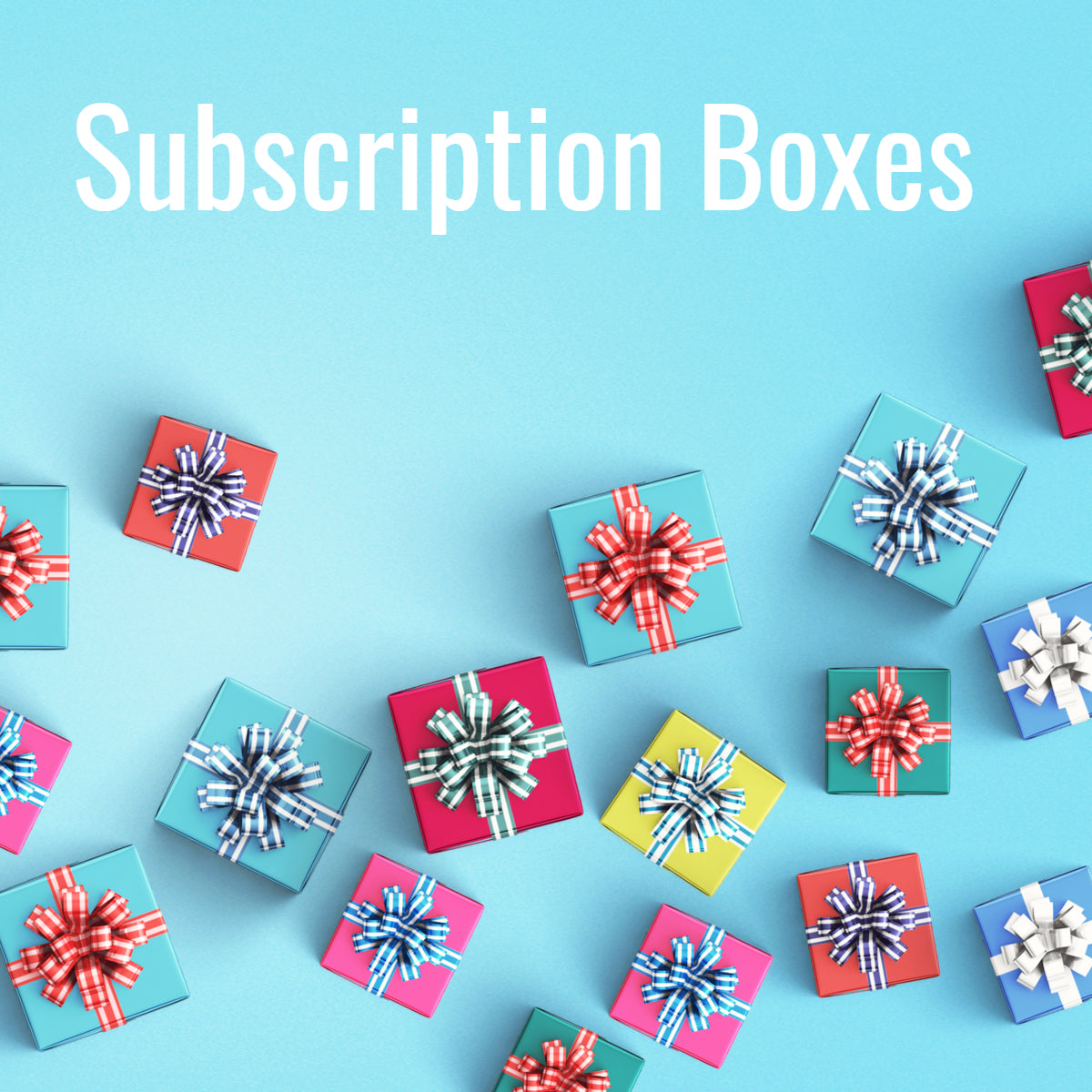 Subscription Boxes, Gifts and Gift Cards